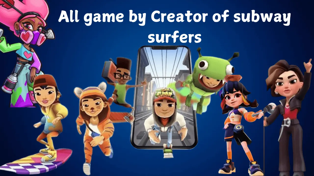 All games by Subway Surfers gameplay Creator 1 `subway surfers game